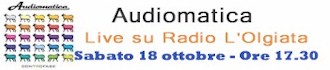 Audiomatica Live su Radio L'Olgiata